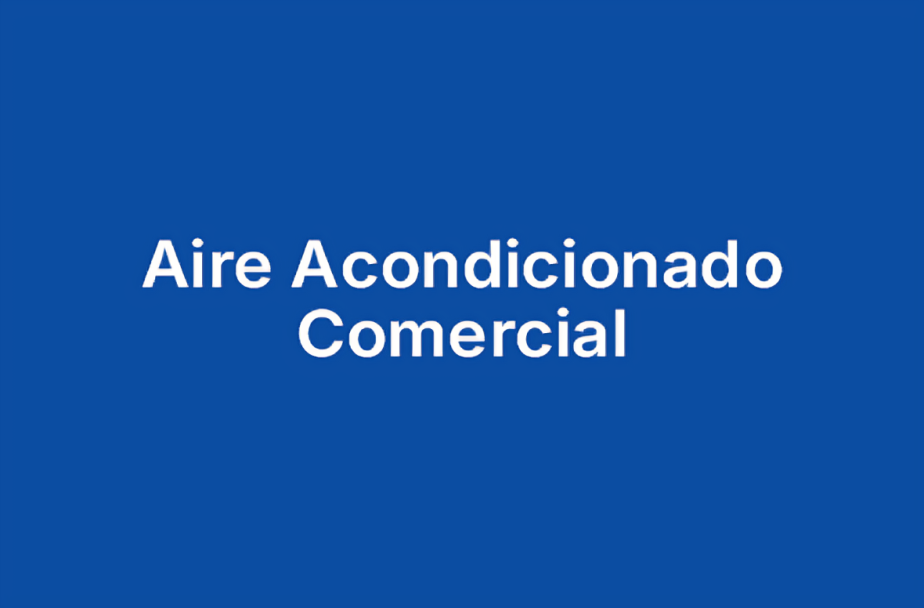 Aire Acondicionado Comercial